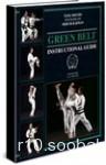 Green Belt Instructional Guide