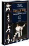 Orange Belt Instructional Guide