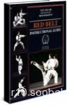 Red Belt Instructional Guide